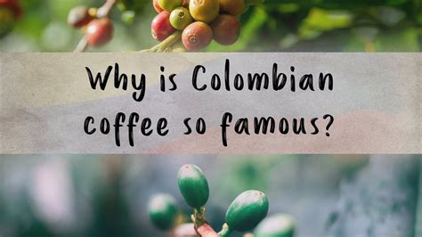history of colombian coffee
